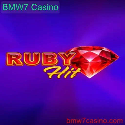 Explorando o Jogo RubyHit no BMW7 Casino